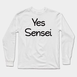 sensei Long Sleeve T-Shirt